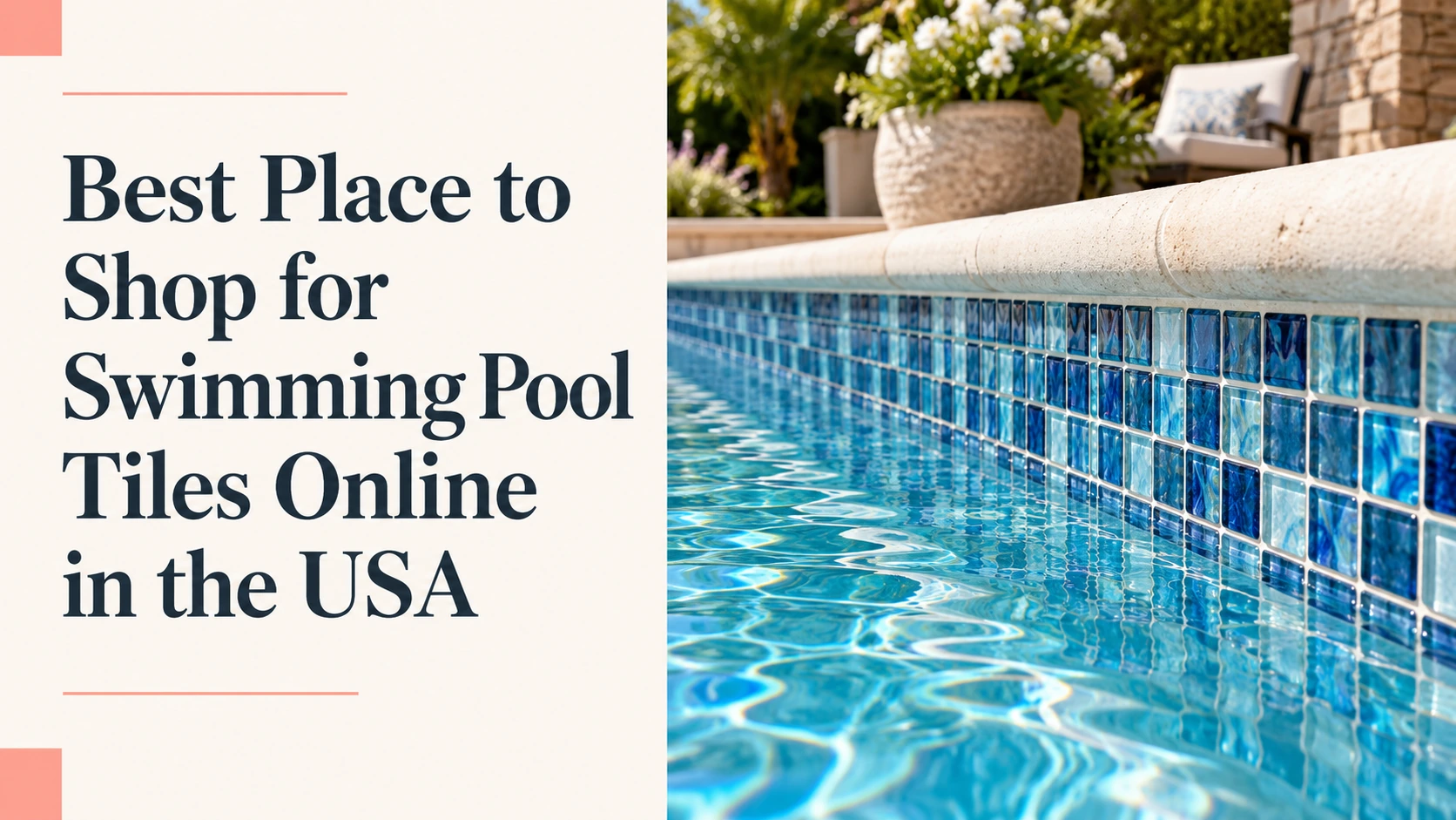 Blue pool waterline tiles beside the title “Best Place to Shop for Swimming Pool Tiles Online”